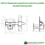 50mm double locking long throw gate locks euro profile dimensions